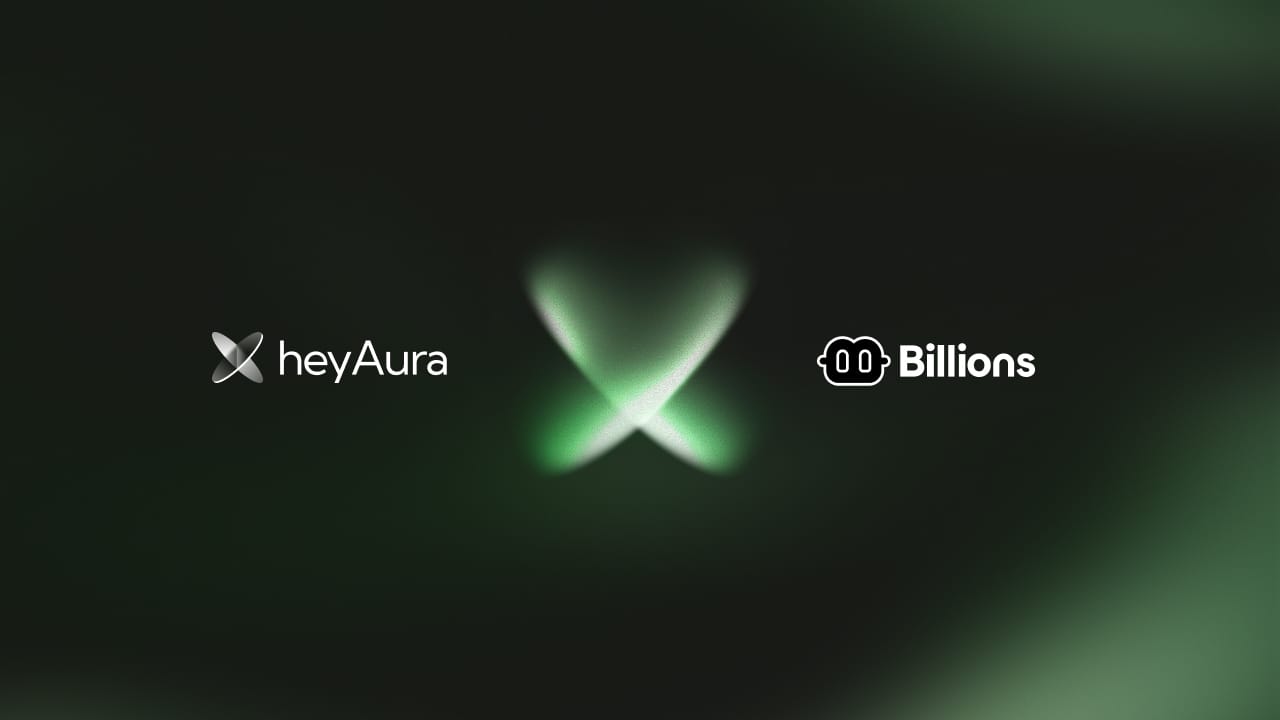 heyAura integrates Billions