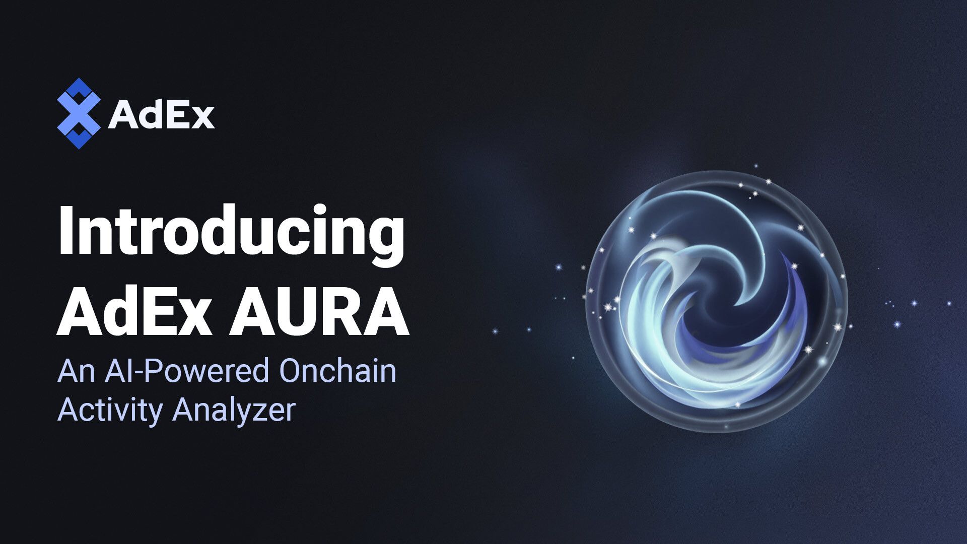 Introducing AdEx AURA: An AI-Powered Onchain Activity Analyzer
