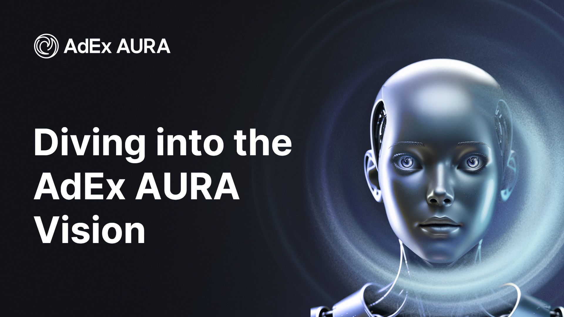 AdEx Aura features and roadmap explained