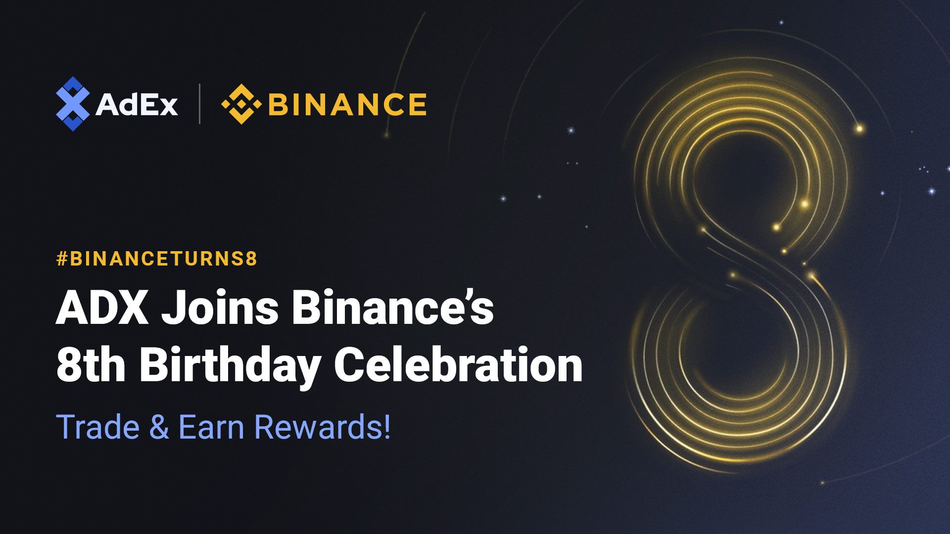 ADX Joins Binance’s 8th Birthday Celebration - Trade & Earn Rewards