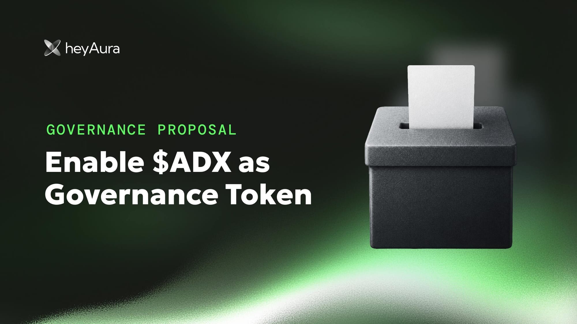 Enable $ADX as Governance Token for heyAura