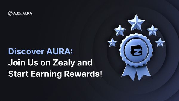 AdEx AURA demo launch Zealy campaign