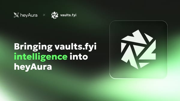 heyAura and vaults.fyi collab